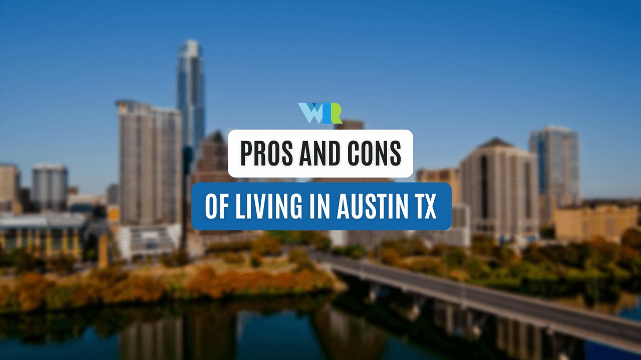 Pros and Cons of Living in Austin