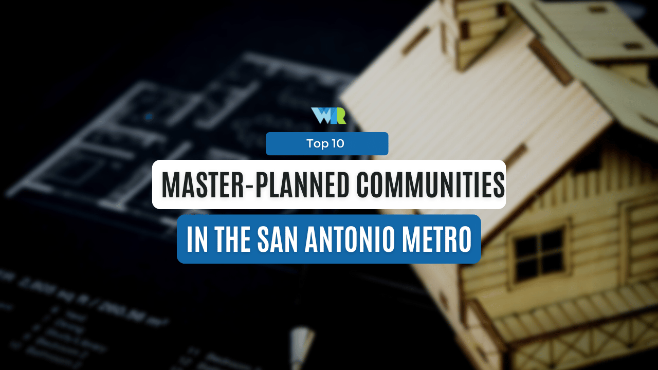 p 10 Master-Planned Communities in the San Antonio Metro